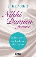 bokomslag Nikki & Damien forever (Stark Novellas 4-6)
