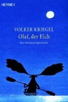 Volker Kriegel - Olaf,der Elch, Häftad
