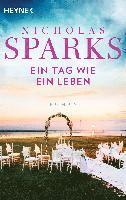 Nicholas Sparks - Ein Tag wie ein Leben, Häftad