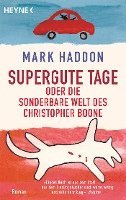 bokomslag Supergute Tage oder Die sonderbare Welt des Christopher Boone