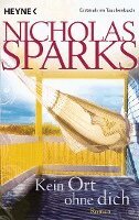 Nicholas Sparks - Kein Ort ohne dich, Häftad