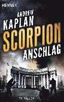 Andrew Kaplan - Scorpion Anschlag, Häftad