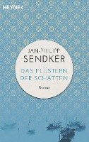 Jan-Philipp Sendker - Das Flustern der Schatten, Häftad