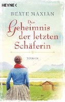 Beate Maxian - Das Geheimnis der letzten Schäferin, Häftad