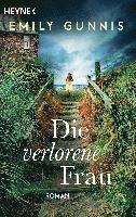 Emily Gunnis - Die verlorene Frau, Häftad