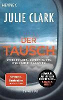 Julie Clark - Der Tausch - Zwei Frauen. Zwei Tickets. Und nur ein Ausweg., Häftad