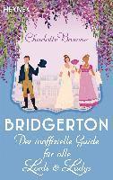 bokomslag Bridgerton: Der inoffizielle Guide für alle Lords und Ladys