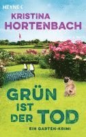 Kristina Hortenbach - Grün ist der Tod, Häftad