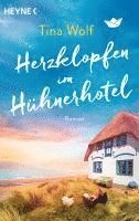 Herzklopfen im Hühnerhotel 1