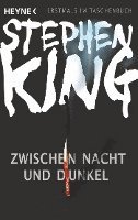 Stephen King - Zwischen Nacht und Dunkel, Häftad