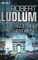 Die Aquitaine-Verschworung 1