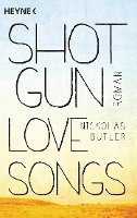 bokomslag Shotgun Lovesongs