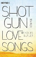Shotgun Lovesongs