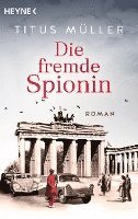 bokomslag Die fremde Spionin