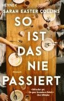 Sarah Easter Collins - So ist das nie passiert, Häftad