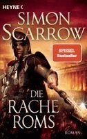 Simon Scarrow - Die Rache Roms, Häftad