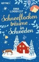 Anna Lindqvist - Schneeflockenträume in Schweden, Häftad