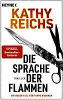 Kathy Reichs - Die Sprache der Flammen, Häftad