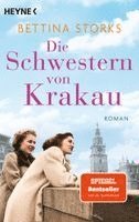 Bettina Storks - Die Schwestern von Krakau, Häftad