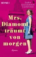 Sara Goodman Confino - Mrs. Diamond träumt von morgen, Häftad