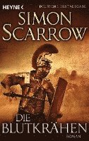 Simon Scarrow - Die Blutkrähen, Häftad