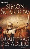 Simon Scarrow - Im Auftrag des Adlers, Häftad
