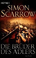 Simon Scarrow - Die Brüder des Adlers, Häftad