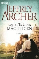 Jeffrey Archer - Das Spiel der Mächtigen, Häftad