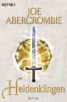 Joe Abercrombie - Heldenklingen, Häftad