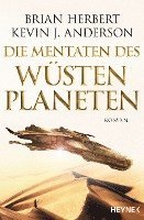 bokomslag Der Wüstenplanet - Great Schools of Dune 02. Die Mentaten des Wüstenplaneten