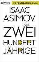 Isaac Asimov - Der Zweihundertjährige, Häftad
