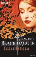 Black Dagger 09. Seelenjäger