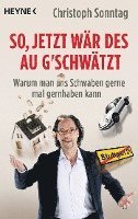 So, jetzt wär des au g'schwätzt 1