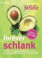 Ulrich Strunz - Forever schlank, Häftad
