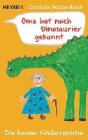 bokomslag Oma hat noch Dinosaurier gekannt