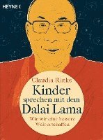 Claudia Rinke - Kinder sprechen mit dem Dalai Lama, Häftad
