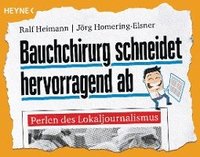 bokomslag Bauchchirurg schneidet hervorragend ab