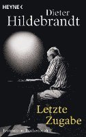 Dieter Hildebrandt - Letzte Zugabe, Häftad