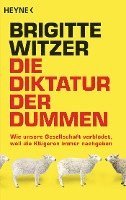 bokomslag Die Diktatur der Dummen