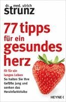 bokomslag 77 Tipps für ein gesundes Herz