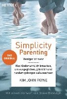 Kim John Payne - Simplicity parenting, Häftad