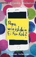 bokomslag Papa, wie ist dein Ei Fon Kot?