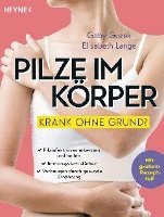 bokomslag Pilze im Körper - Krank ohne Grund?