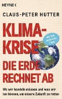 Klimakrise: Die Erde rechnet ab
