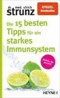 bokomslag Die 15 besten Tipps für ein starkes Immunsystem