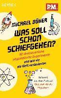 Michael Büker - Was soll schon schiefgehen?, Häftad