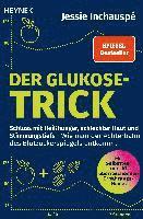 Jessie Inchauspé - Der Glukose-Trick, Häftad