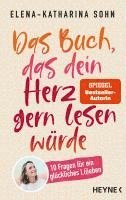 bokomslag Das Buch, das dein Herz gern lesen würde