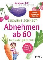 Nie wieder dick! Abnehmen ab 60 1