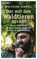 bokomslag Der mit den Waldtieren spricht